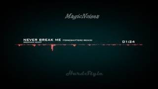 【HD】 BRENNAN HEART - Never Break Me (Toneshifterz Remix)