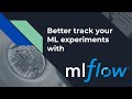 How to use MLflow on AWS to Better Track your Machine Learning Experiments