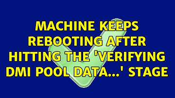 Machine keeps rebooting after hitting the 