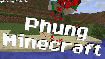 Tặng Intro Minecraft Cho Bạn Phụng Minecraft #2