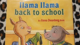 🦙 Kids Book Read Aloud 📚 Llama Llama back to school by Anna Dewdney