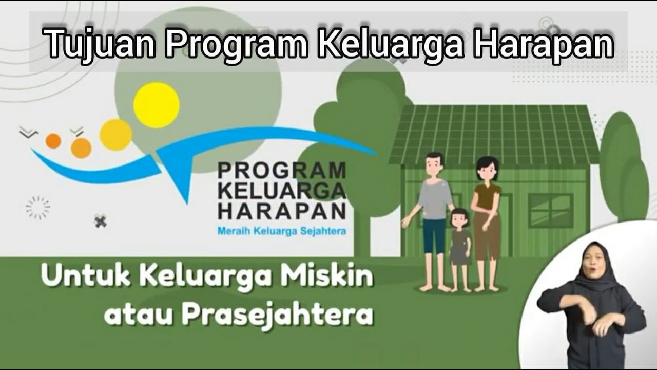 Program Pkh Apa sajakah Tujuan dari Program Keluarga Harapan (PKH) itu? - YouTube