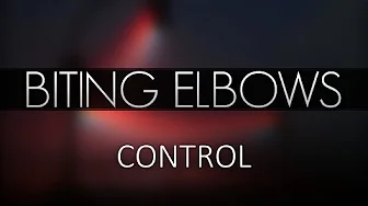 Biting Elbows - Control (Subtitulada en español) Biting Elbows - Control (Subtitulada en español)