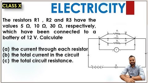 The resistors R1, R2, and R3 have the values 5 ohm,10 ohm and 30 ohm respectively which have been...