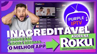  COMO DESBLOQUEAR APLICATIVO NA ROKU TV EXPRESS PURPLEIPTV