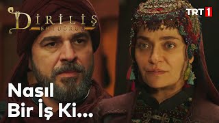 Diriliş Ertuğrul 133 Bölüm - Başımızdan Bela Eksik Olmuyor