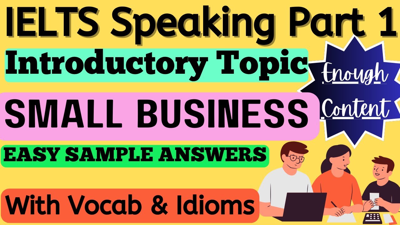 IELTS Speaking Part 1 SMALL BUSINESS #ielts #ieltspreparation #trending ...