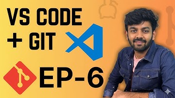 Using Git in VS Code / IDE | Ep-6 of Git Full Course | code io - Tamil