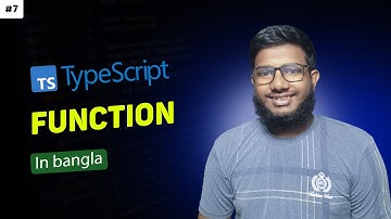 TypeScript (Function) tutorial in bangla | part 7 | abtahi hasan