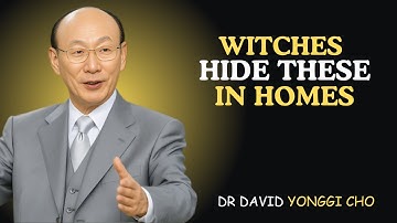🔥 Remove These 7 Objects Immediately — They Invite Darkness Into Your Home! | Dr. David Yonggi Cho