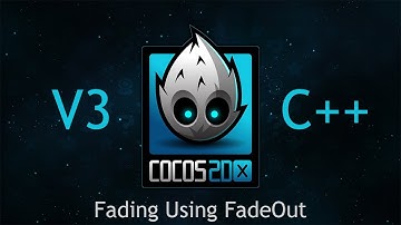 Cocos2d-x v3 C++ Tutorial 21 - Fading Using FadeOut