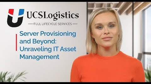 Server Provisioning and Beyond: Unraveling IT Asset Management