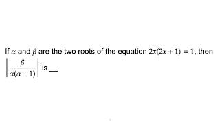 Problem Solving | Polynomial Equations | JEE (Main) 2020