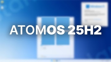 What Windows 11 SHOULD Have Been? - AtomOS 25H2