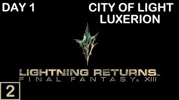 Lightning Returns FFXIII Part 2 - Day 1