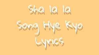 Song Hye Kyo - Sha la la [lyrics] [FullHouseOST] OST Korean Drama