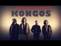 Kongos - Traveling On