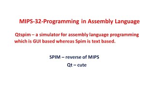 QtSPIM - assembly language programming Simulator