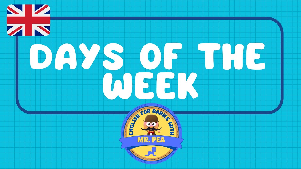 A música Dias da Semana em inglês Days of the Week