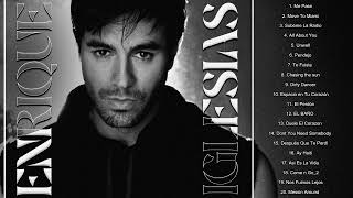 The Best of Enrique Iglesias||Enrique Iglesias Greatest Hits Playlist(Vol.11)