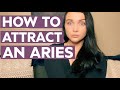 HOW TO ATTRACT AN ARIES (Secrets to attracting   seducing   dating an ARIES man or woman)