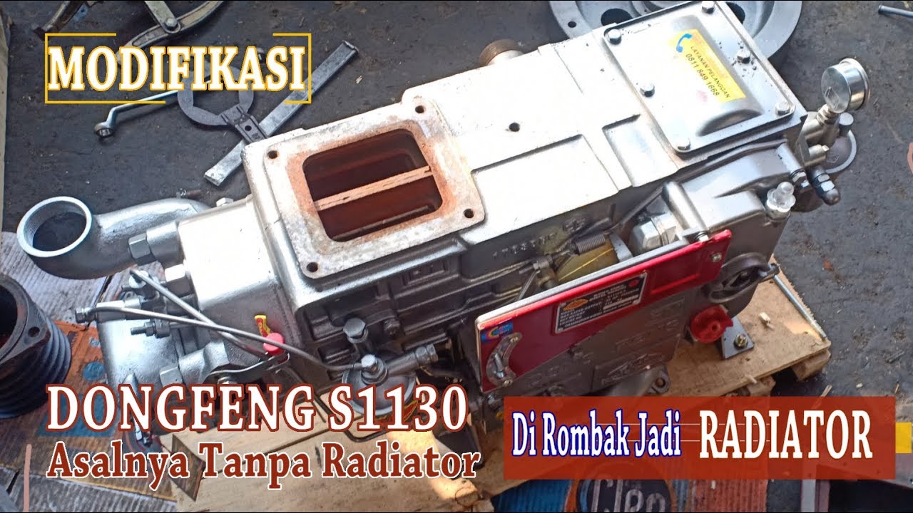 Modifikasi Dongfeng S11130 30 Pk Tanpa Tangki Pakai Radiator Untuk Sound Sistem Youtube