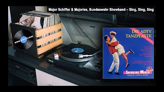 Major Schiffer & Majories, Bundeswehr Showband – Sing, Sing, Sing