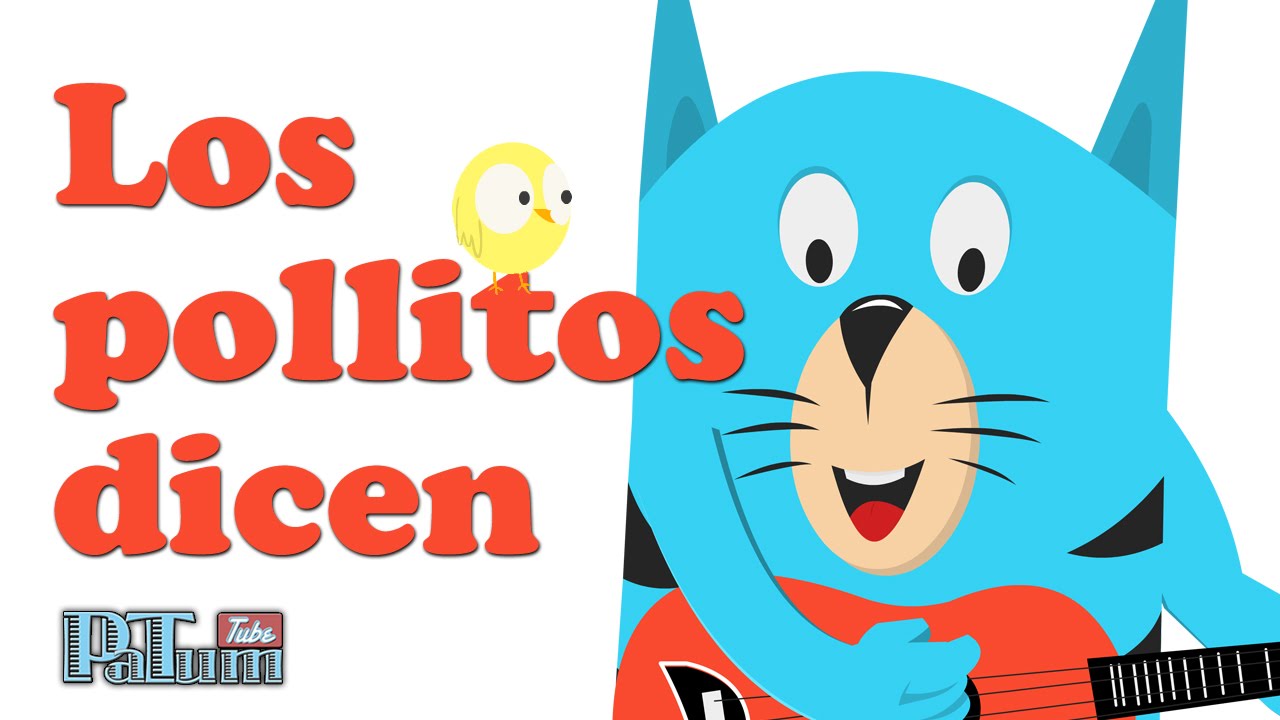 los pollitos dicen canciones infantiles 123teachme los los pollitos dicen canciones infantiles 123teachme los