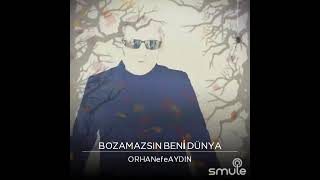 .Bozamazsın Beni Dünya.orhan Aydın.?. Resimi