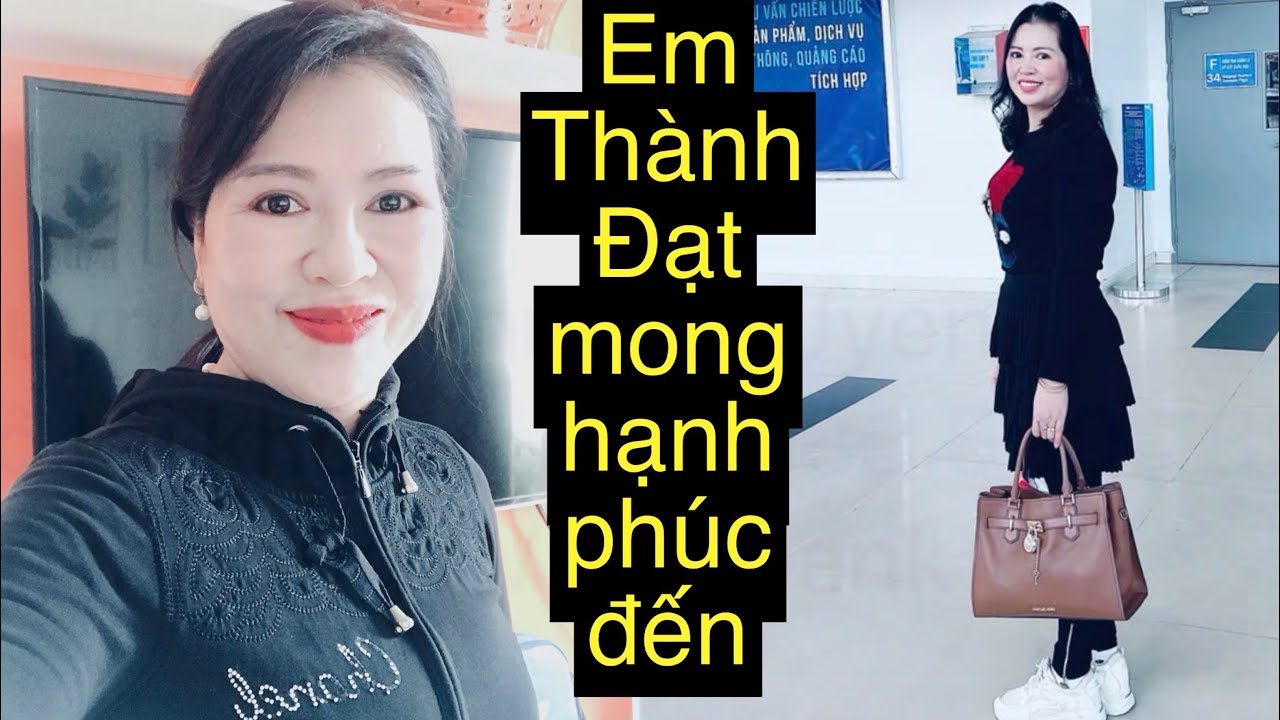 4088.Em Thành Đạt chồng mất.Mong hạnh phúc đến 