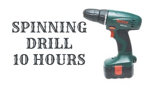 Spinning Drill 10 Hours