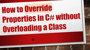 How to Override Properties in C# without Overloading a Class