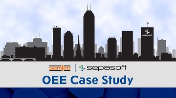 Sepasoft OEE Case Study | Samtec