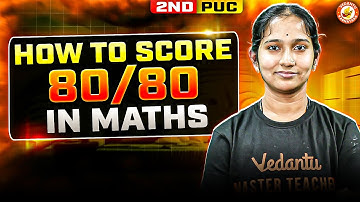 How to Score 80/80 in 2nd PUC Maths🔥 | Vaishnavi Ma’am