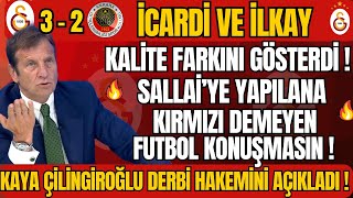 İcardi Ve İlkay Kalite Farkını Gösterdi Sallaiye Yapılana Kırmızı Demeyen Futbol Konuşmsın