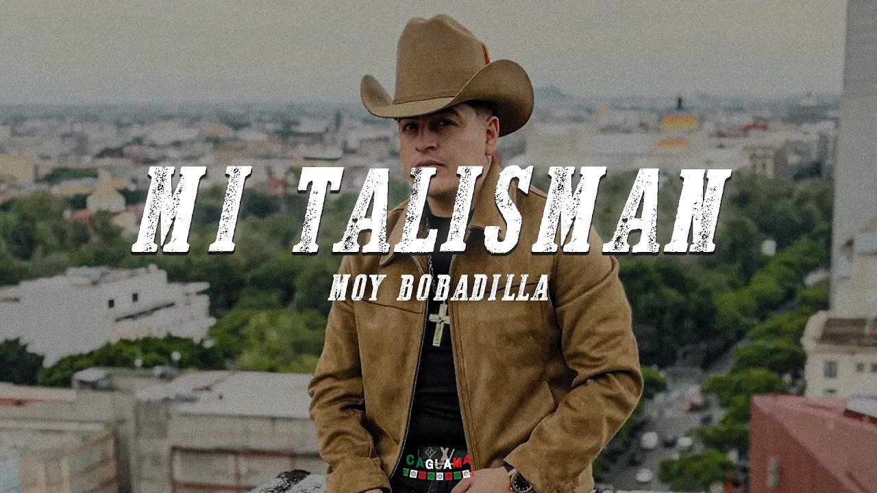 Moy Bobadilla - Mi Talismán (Lyrics)