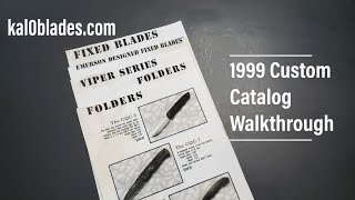 Walkthrough of the 1999 Ernest Emerson Catalog - Custom SpecwarKnives Folders and Fixed Blades