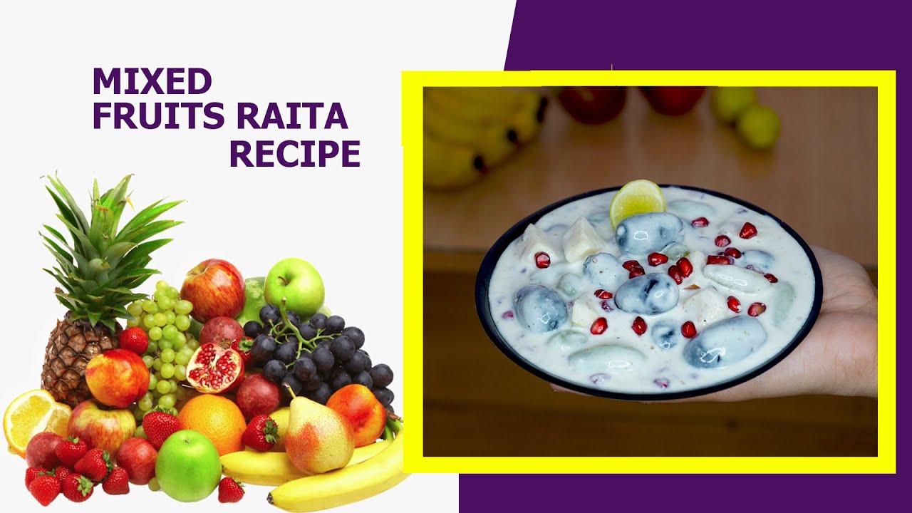 Fruit Raita Recipe Mixed fruit raita फ्रूट रायता रेसिपी YouTube