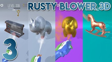 Rusty Blower 3D Level 201 to 350 - Gameplay Walkthrough Part 3
