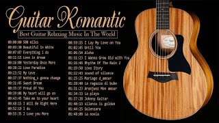 GUITAR ROMANTIC MUSIC - Best Guitar Music Love Songs &amp; Relaxing | Acoustic Guitar Music