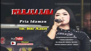 PERMANA NADA PRIA IDAMAN   DEDE MANAH