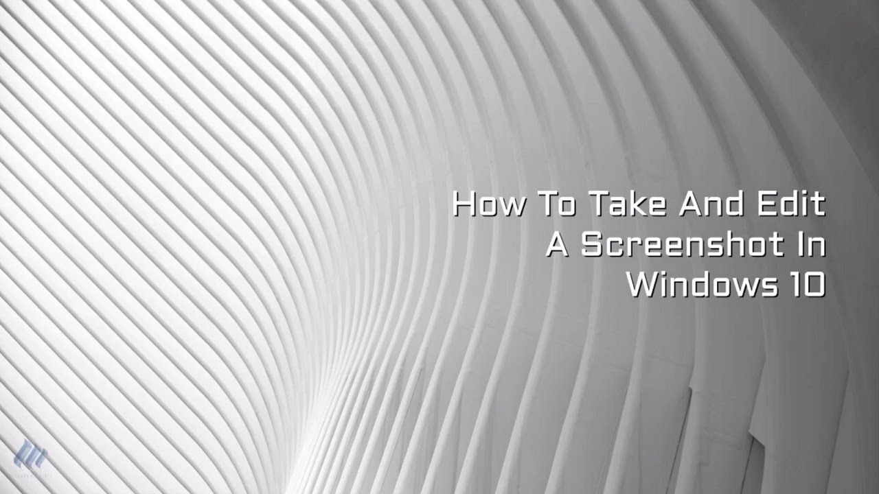 Super Easy Way To Take And Edit A Screenshot In Windows 10 - YouTube