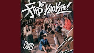 Mama Said (뭐가 되려고?) - KickFlip