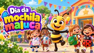 Dia da mochila maluca | Música Infantil | Cantando com a Abelhinha Feliz