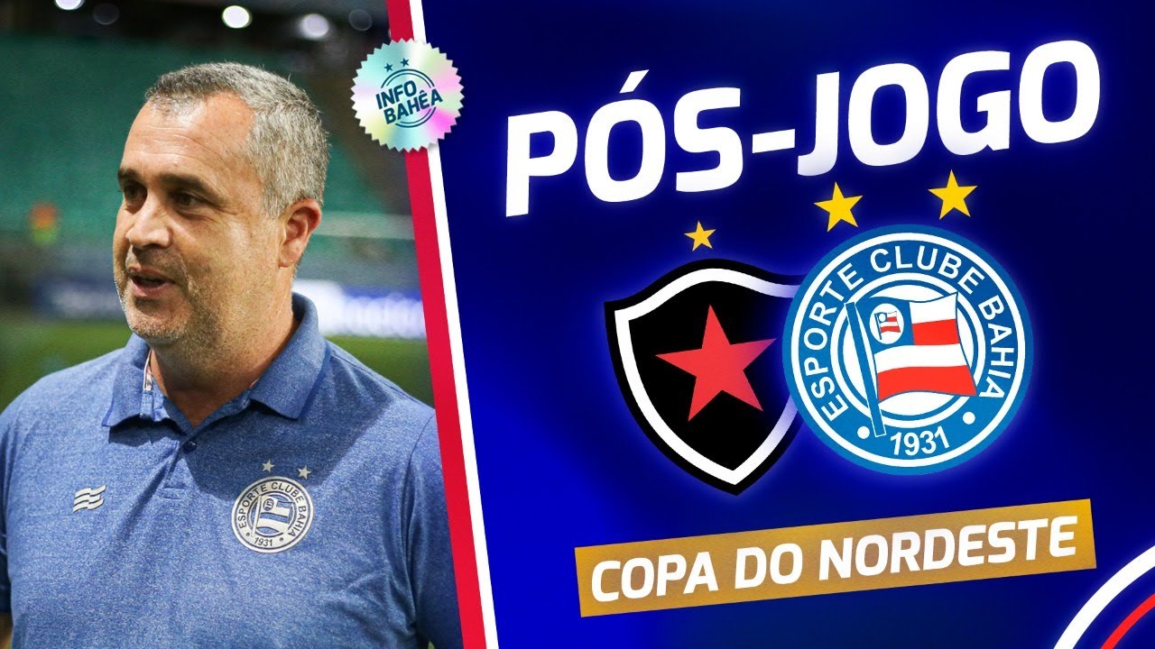 ⚽️ AO VIVO: PÓS-JOGO DO INFO DIRETO DE JOÃO PESSOA | BOTAFOGO-PB X BAHIA | COPA DO NORDESTE 2024