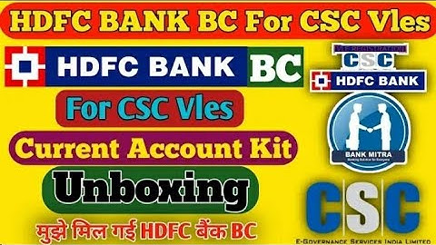HDFC Bank Csp welcome kit received !! CSC VLE बैंक मित्रा के HDFC kit देखें कैसे आता है