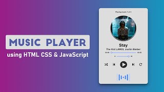 Build a Music Player using HTML CSS \u0026 JavaScript