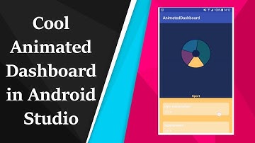 Cool Animated Dashboard in Android Studio