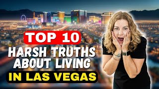 10 Harsh Truths About Living in Las Vegas Net Worth