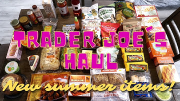 TRADER JOE’S HAUL! NEW AND SEASONAL ITEMS